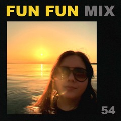 Fun Fun Mix 54 - Whitney Weiss