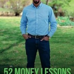 (Read) [Online] 52 Money Lessons From a 30-Something