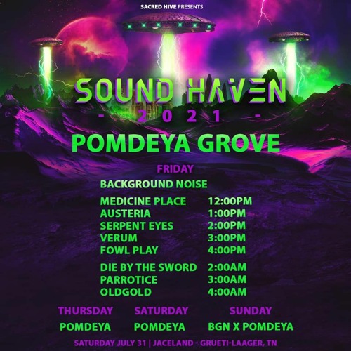 PomDeya Grove Mix for Sound Haven 2021