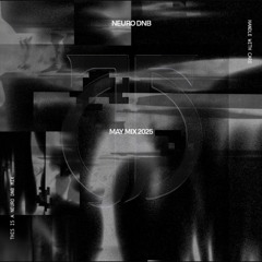 MAY MIX 2025 - NEURO