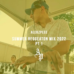 Summer reggeaton mix pt.1