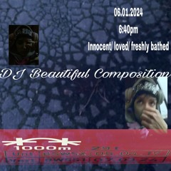 Innocent, loved, stinky - DJ Beautiful Composition