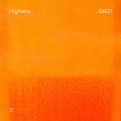 Highway G6021 - Mastered