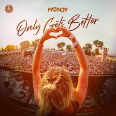MANDY - Only Gets Better
