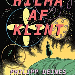[Get] PDF 🖋️ The Five Lives of Hilma af Klint by  Philipp Deines,Julia Voss,Hilma af