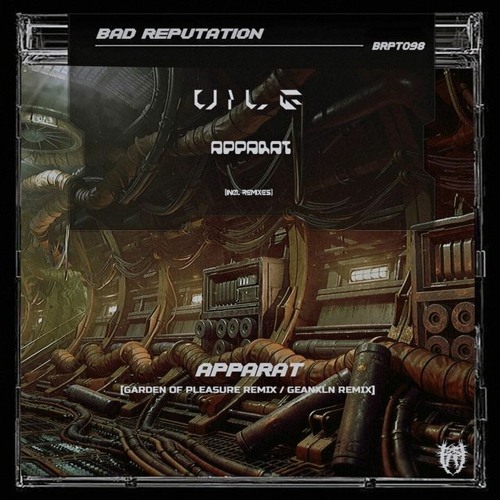 VILE - Apparat (G3ANXLN REMIX) [BRPT098]