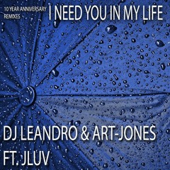 I Need You In My Life (DJ Leandro's 2K20 Afro Remix)