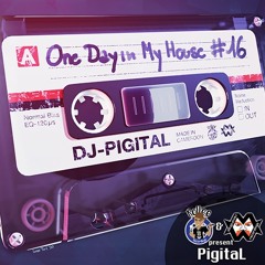 One day in my...House ! #16
