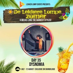 De Lekkere Lompe Zomer Day 35 - Dysnomia