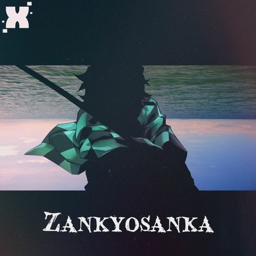 Demon Slayer - Zankyosanka (Lofi Remix)