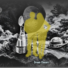 Dream Chasers