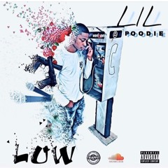 Lil Poodie - Low