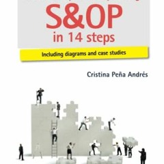 ACCESS PDF 💙 Sales and operations planning. S&OP in 14 steps (Gestiona) by  Cristina