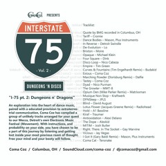 I - 75 Pt. 2: Dungeons N' Disco