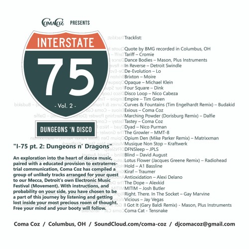 I - 75 Pt. 2: Dungeons N' Disco