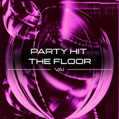VAI - Party Hit The Floor [Free DL]