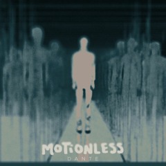Motionless (Original Mix)