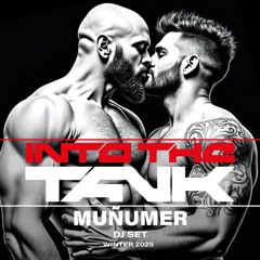 Muñumer @ INTO THE TANK Winter 2025