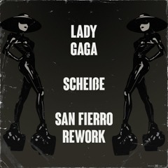 Lady Gaga - ScheiBe - SF Intro Rework