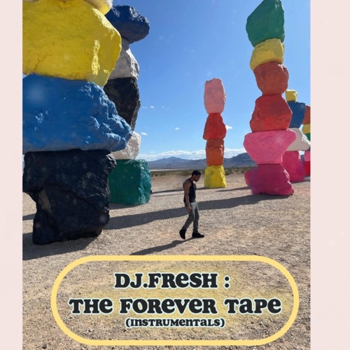 The Forever Tape (Instrumentals)