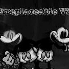 Irreplaceable V2 FNF