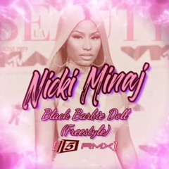 Nicki Minaj - Black Barbie Doll (Freestyle) [ID-5 RMX]