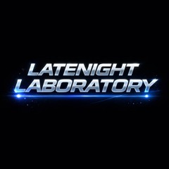 "LATENIGHT LABORATORY" (Techno and Trance)