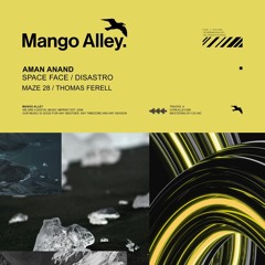 Premiere: Aman Anand - Space Face [Mango Alley]