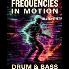 Frequencies In Motion