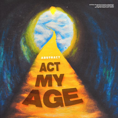 Abstract - Act My Age