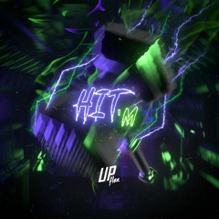 Upflex - HIT'M