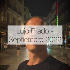 Lujo Prado - Septiembre 2022