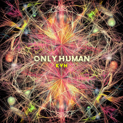 ONLY HUMAN