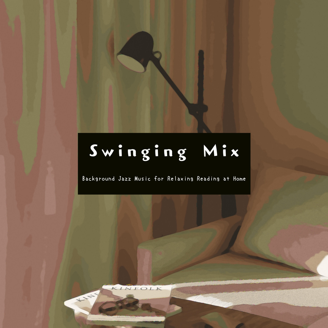 Stream Swinging Mix | Listen to Background Jazz Music for Relaxing ...
