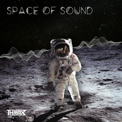 Thrax - Space Of Sound