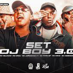 SET DJ BOY 3.0 MC HARIEL, MC TUTO, MC KAKO, MC DON JUAN, MC MARKS, MC JOAOZINHO VT
