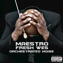 Stream Maestro Fresh Wes music | Listen to songs, albums