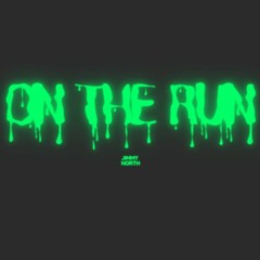 On The Run