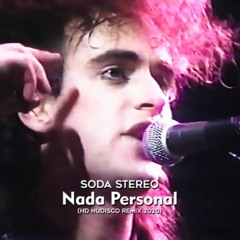 Soda Stereo - Nada Personal (HD NuDisco Remix 2020)