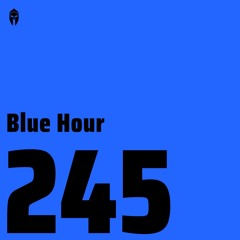 Bassiani invites Blue Hour / Podcast #245