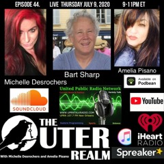 The Outer Realm with Michelle Desrochers and Amelia Pisano Join Michelle and Amelia guest,Bart Sharp