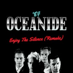 Depeche Mode - Enjoy The Silence (Oceanide's Remake)