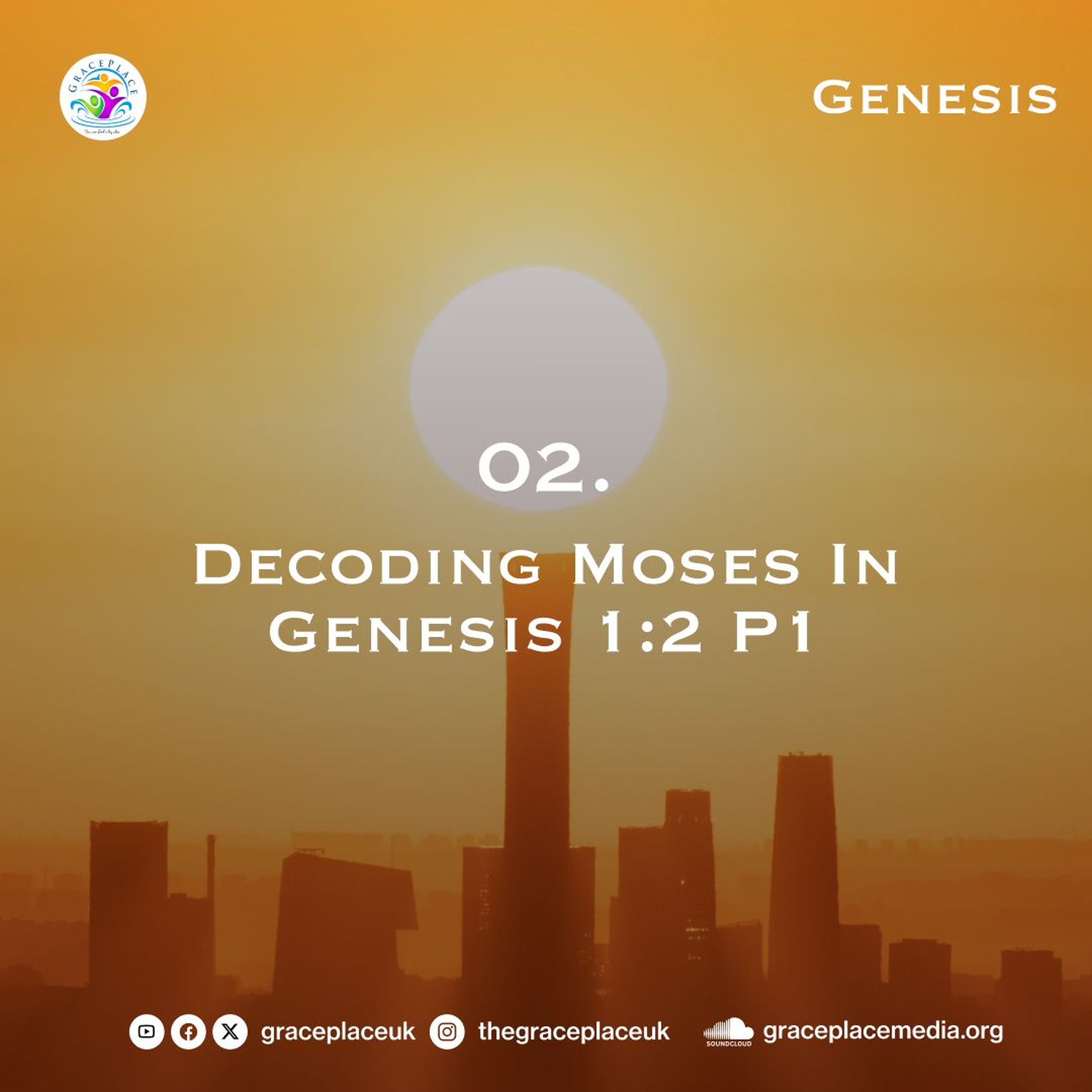 Decoding Moses In Genesis 1v2 P1 (SA260302) episode artwork