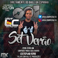 SETVERÃO 001 DJ LC DO PISTÃO