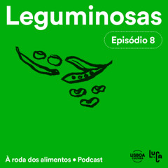 Ep. 8 - Leguminosas