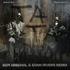 Burna Boy - Tatata (Ben Arsenal & Edan Rivers Remix)