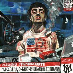 Joshu Joshu - EDUARDO FEINMANN (Prod. 0-600) [DJ BANNED + SLUMP AUDIOS]