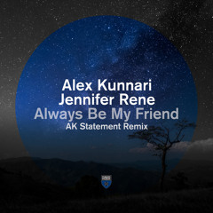 Alex Kunnari & Jennifer Rene - Always Be My Friend