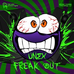 UNEX - Freak Out
