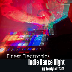 FInest Electronics - Indie Dance Night @Roody 05_09_2025_20-23h